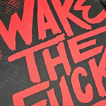 Wake the F*ck Up